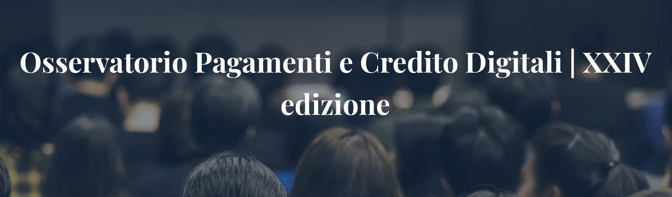 Osservatorio Pagamenti e Credito Digitali